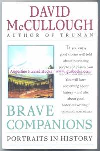 image of BRAVE COMPANIONS, Portraits in History (signed)