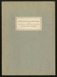 Eine Dürer-Sammlung Aus Norddeutschem Privatbesitz, mit einem Berliner Beitrag: Versteigerung am 8. Dezember 1937 nachmittags 3 Uhr