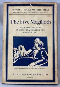 The Five Megilloth: With Hebrew Text, English Translation and Commentary