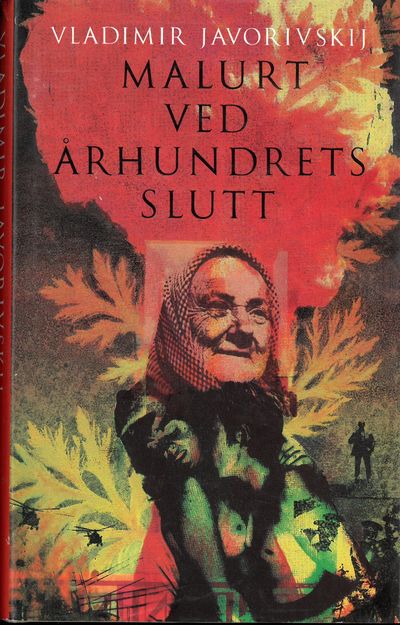 Malurt ved århundrets slutt. Oversatt fra den…