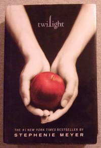 Twilight by Meyer, Stephenie - 2005