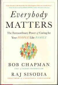 cover of EVERYBODY MATTERS The Extraordinary Power of Caring for Your People like Family