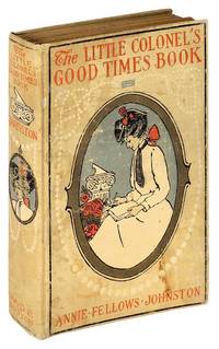 The Little Colonel's Good Times Book / Diary from WWI Era