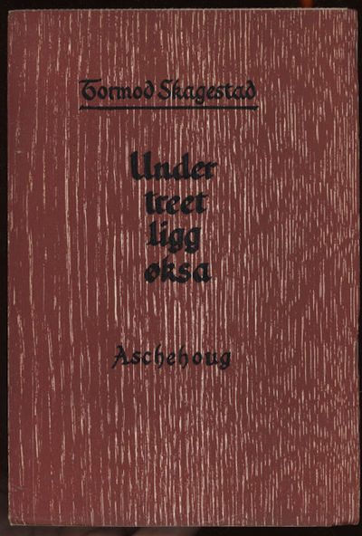 Under treet ligg øksa. Versedrama i fire akter