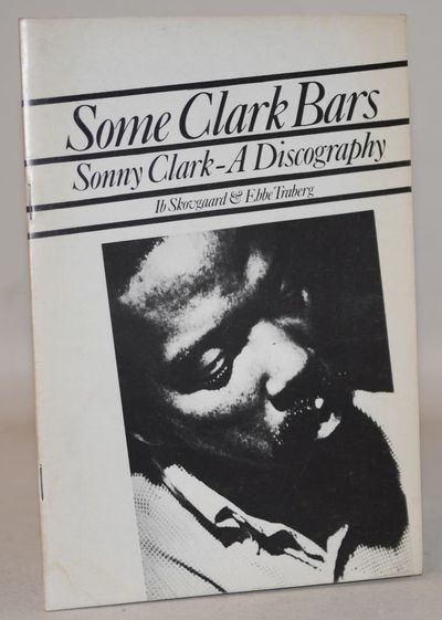 Some Clark bars - Sonny Clark a discography.