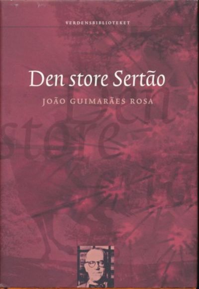Den store Sertào. Oversatt fra portugisisk og med…