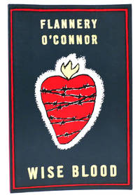 WISE BLOOD A Novel
