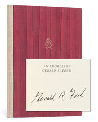 Churchill Lecture: An Address by Gerald R. Ford at the English Speaking Union, London England November 30th, 1983 (Signed limited edition)