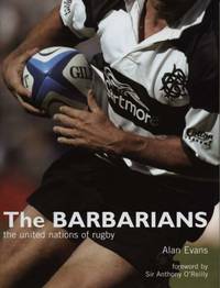 The BARBARIANS: the united nations of rugby
