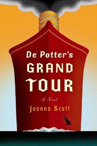 De Potter's Grand Tour : A Novel