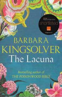 The Lacuna by Barbara Kingsolver - 2009