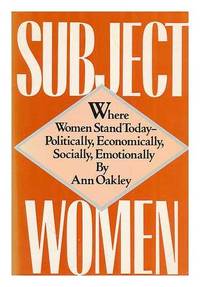 Subject Women / Ann Oakley