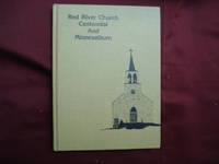 Red River Evangelical Lutheran Church. Centennial and Minnesalbum Anniversary. 1881-1981.