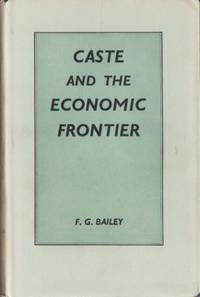 Caste and the Economic Frontier. A village in…