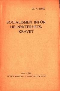 Socialismen inför helnykterhetskravet.