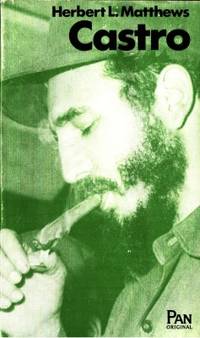 Castro. En politisk biografi.