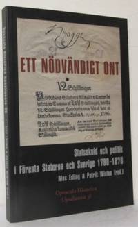 Ett nödvändigt ont. Statsskuld och politik i…