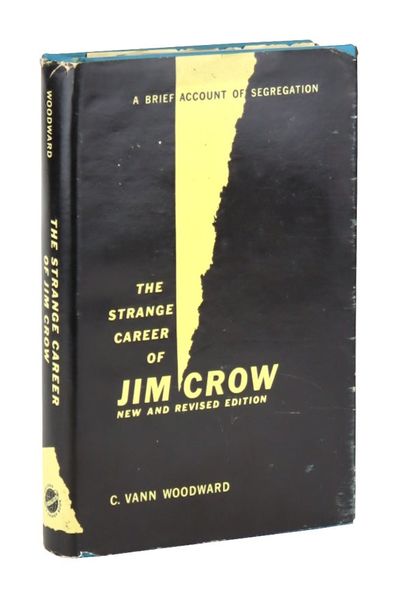 The Strange Career of Jim Crow