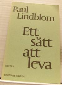 Ett sätt att leva. Dikter.