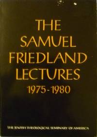 The Samuel Friedland Lectures 1975-1980