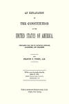 View Image 4 of 4 for An Explanation of the Constitution of the United States of America.. Inventory #63271