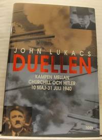 Duellen. Kampen mellan Churchill och Hitler 10…