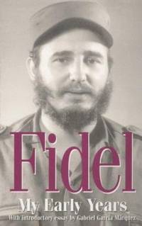 Fidel : My Early Years