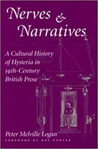 cover of Nerves and Narratives: A Cultural History of Hysteria in 19th-Century British Prose