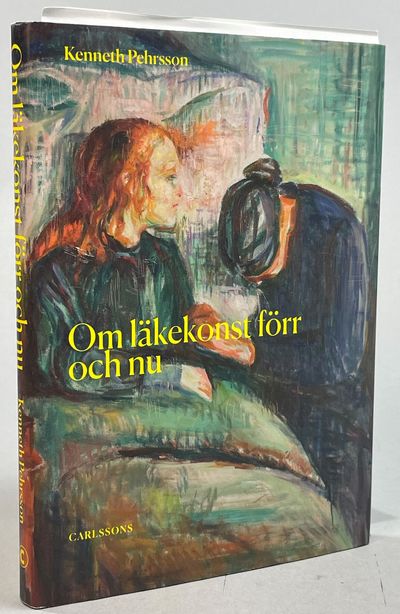 Om läkekonst förr och nu. [Utg. av] Carlssons.