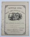 Little Eva; Uncle Tom's Guardian Angel. Composed and Most Respectfully Dedicated to Mrs. Harriet Beecher Stowe, Author of "Uncle Tom's Cabin." Poetry by John G. Whittier