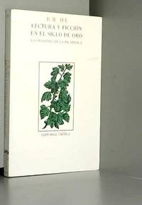 Lectura y ficcion en el siglo de oro : las razones de la picaresca by B.W. IFE - 1991