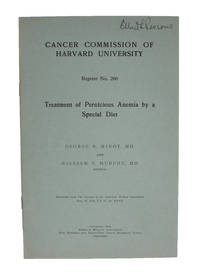 Treatment of Pernicious Anemia by a Special Diet. (Offprint from The Journal of the American...
