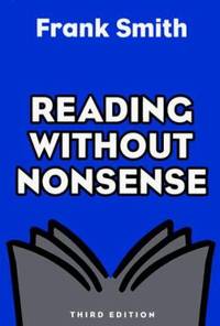 Reading Without Nonsense