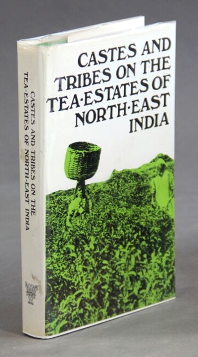 Castes and tribes on the tea-estates of North-East India