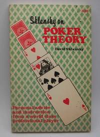 Sklansky on Poker Theory by David Sklansky - 1978