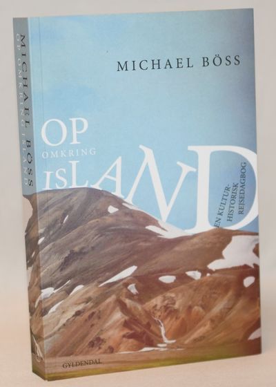Op omkring Island - En kulturhistorisk…