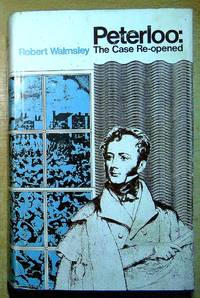 Peterloo: The Case Reopened