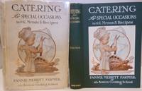 Catering for Special Occasions with Menus and Recipes by FARMER, Fannie Merritt - 1911