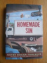 Homemade SIn by Trocheck, Kathy Hogan aka Mary Kay Andrews - 1994