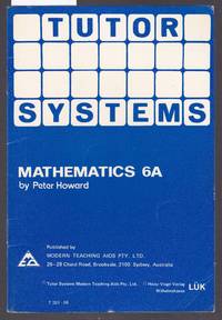 Tutor Systems : Mathematics 6A : For Use with  Tutor Systems Tile Pattern Board by Howard, Peter