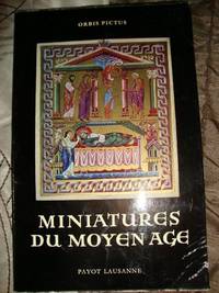 Miniatures Du Moyen Age by Anna Maria Cetto - 1950