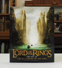 cover of The Lord of The Rings, The Art of The Fellowship Of The Ring