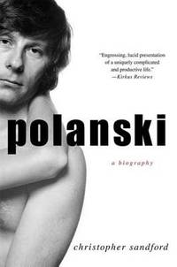 Polanski: a Biography