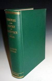 The Principles and Practice of Obstetrics with 1277 illustrations on 985 Figures, 271 of Them in Color by De Lee, Joseph B., 1869-1942 - 1938