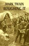 Roughing It (Dover Books on Literature &amp; Drama) by Mark Twain - 2003-01-06