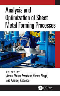 Analysis and Optimization of Sheet Metal Forming Processes