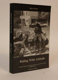 image of Riding with Attitude: a Journey Through Life on a Motorcycle