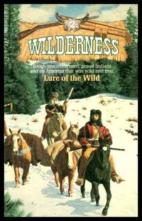 LURE OF THE WILD - Wilderness 2