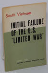 South Vietnam: Initial failure of the US "limited war