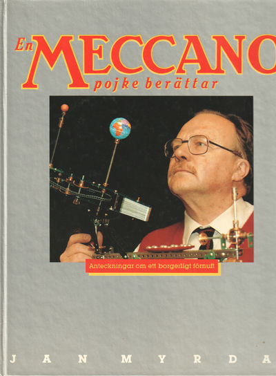 En Meccano pojke berättar. Anteckniinga om ett…